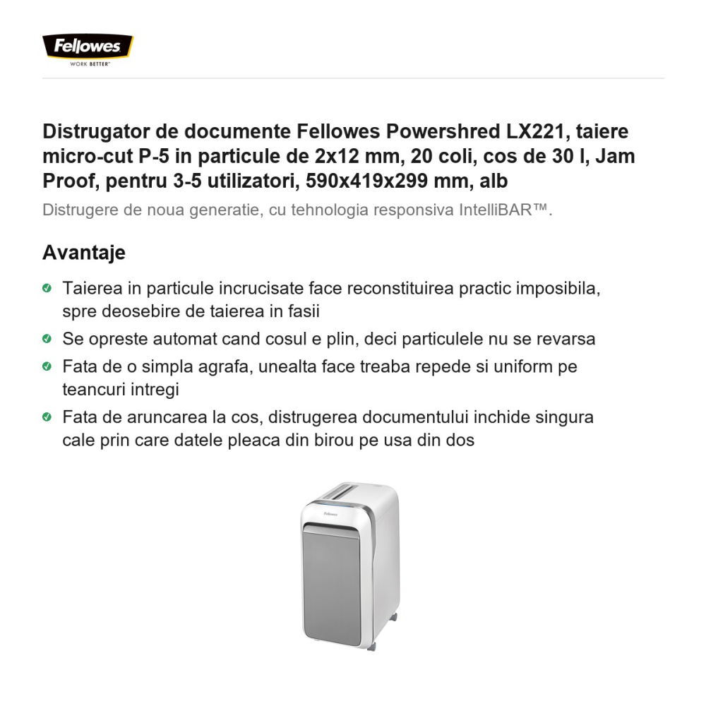 Distrugator de documente Fellowes Powershred LX221, taiere micro-cut P-5 in particule de 2x12 mm, 20 coli, cos de 30 l, Jam Proof, pentru 3-5 utilizatori, 590x419x299 mm, alb [2]
