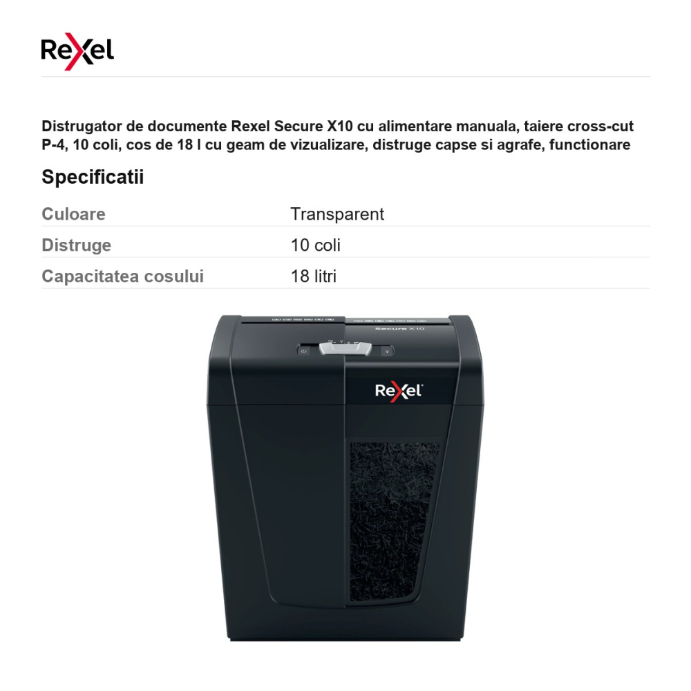 Distrugator de documente Rexel Secure X10 cu alimentare manuala, taiere cross-cut P-4, 10 coli, cos de 18 l cu geam de vizualizare, distruge capse si agrafe, functionare silentioasa [3]