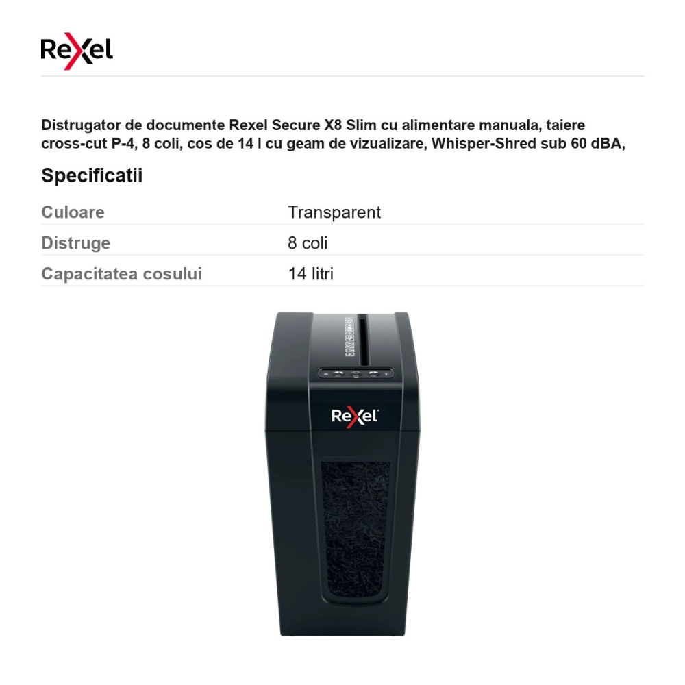 Distrugator de documente Rexel Secure X8 Slim cu alimentare manuala, taiere cross-cut P-4, 8 coli, cos de 14 l cu geam de vizualizare, Whisper-Shred sub 60 dBA, LED de supraincalzire [3]