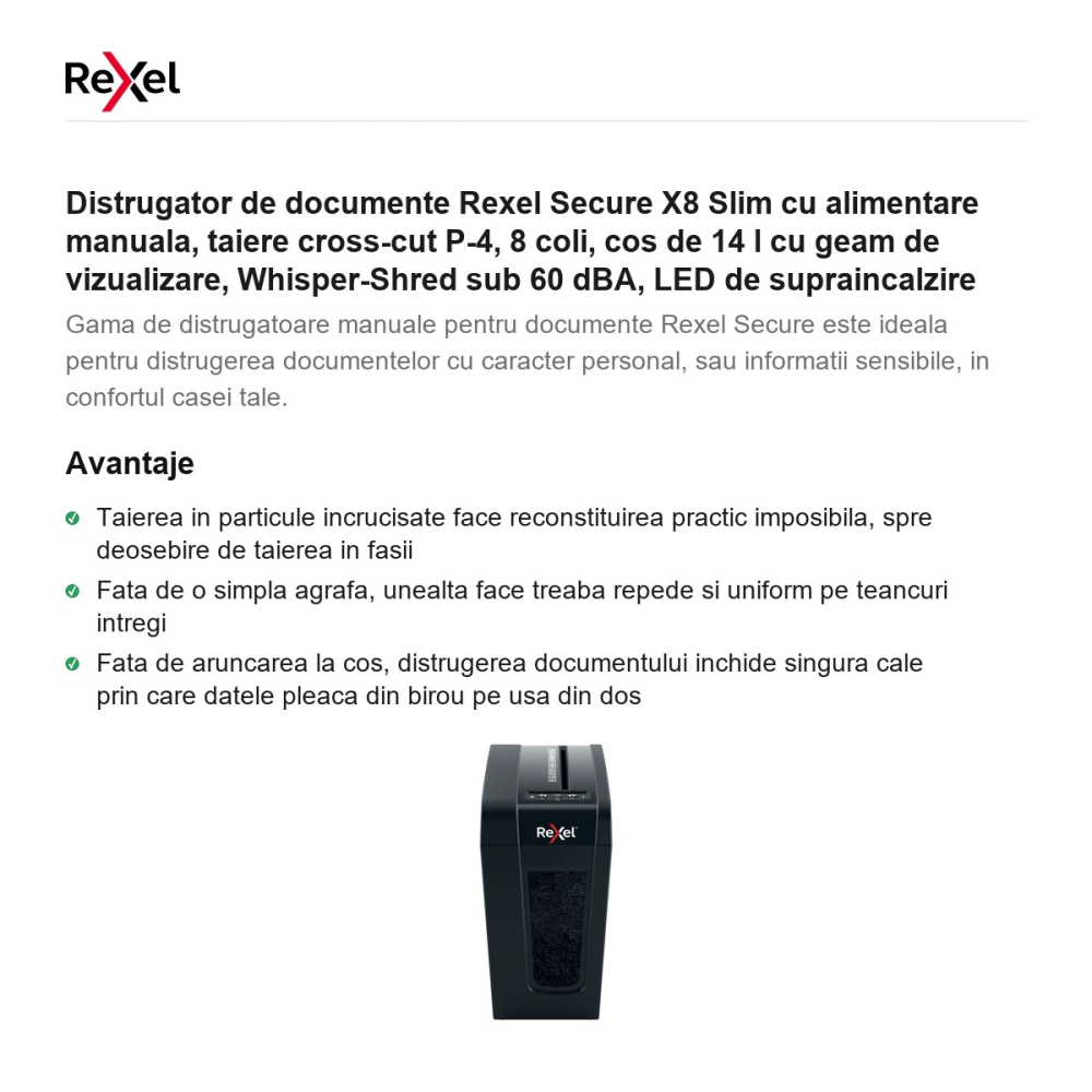 Distrugator de documente Rexel Secure X8 Slim cu alimentare manuala, taiere cross-cut P-4, 8 coli, cos de 14 l cu geam de vizualizare, Whisper-Shred sub 60 dBA, LED de supraincalzire [2]