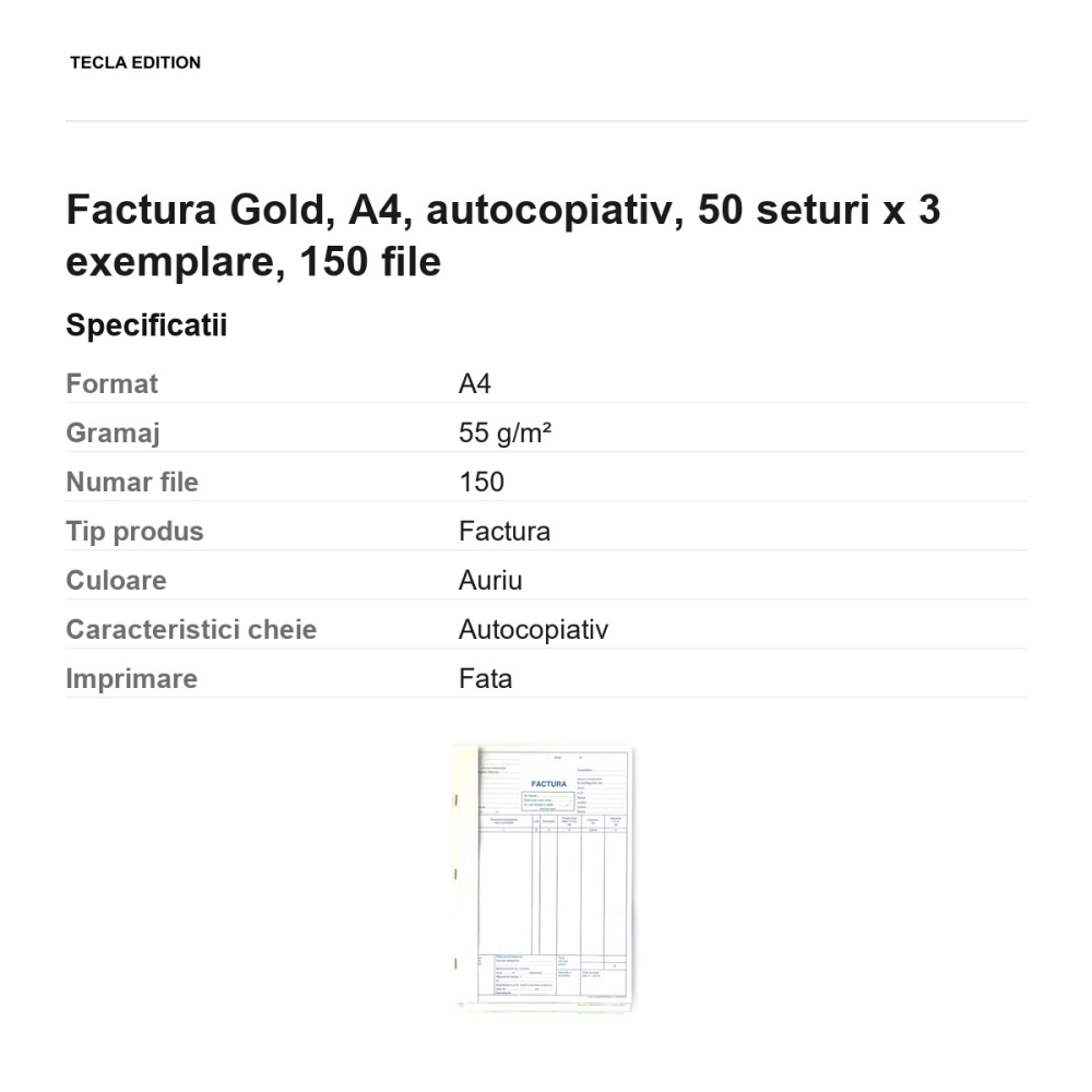 Factura Gold, A4, autocopiativ, 50 seturi x 3 exemplare, 150 file [3]