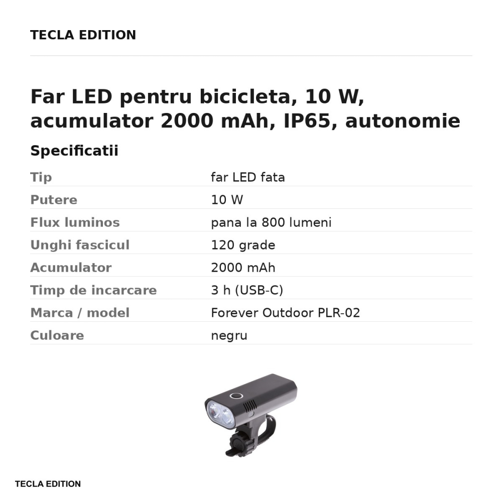 Far LED pentru bicicleta, 10 W, acumulator 2000 mAh, IP65, autonomie 36 h, incarcare USB-C, Forever Outdoor PLR-02, negru [3]