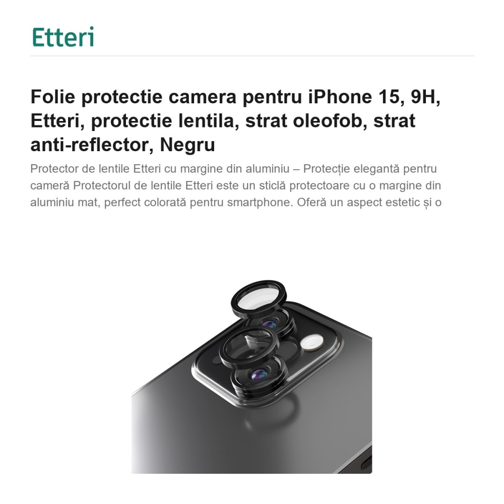 Folie protectie camera pentru iPhone 15, 9H, Etteri, protectie lentila, strat oleofob, strat anti-reflector, Negru [2]