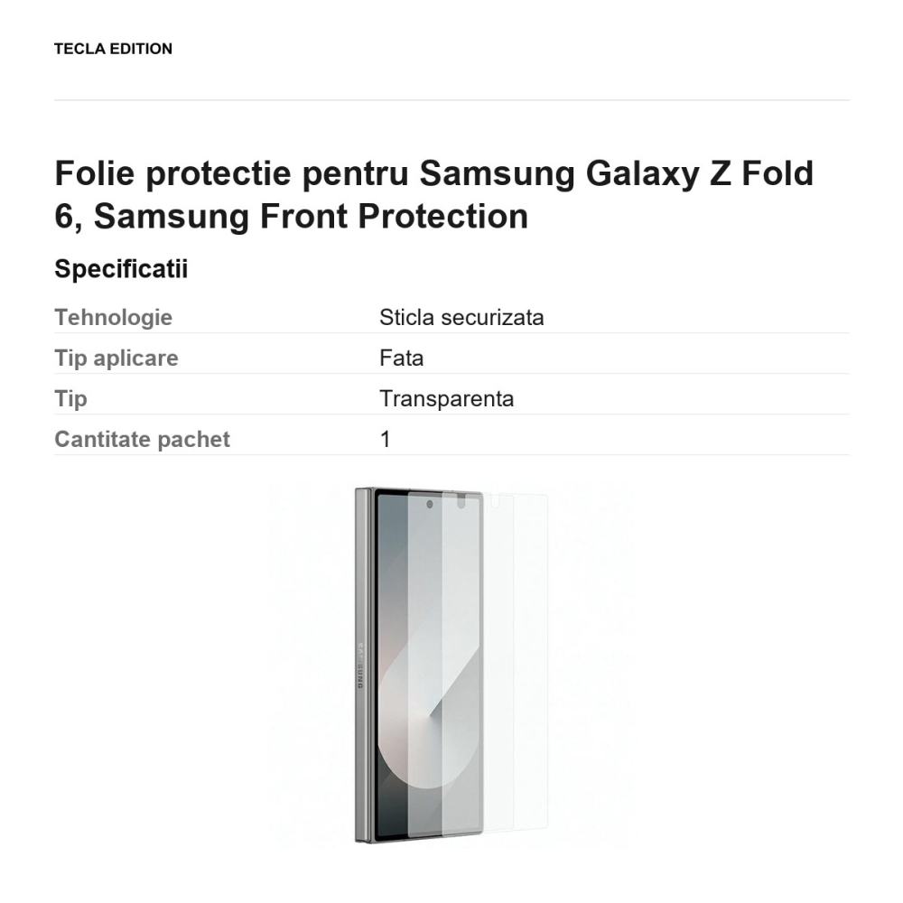 Folie protectie pentru Samsung Galaxy Z Fold 6, Samsung Front Protection [3]