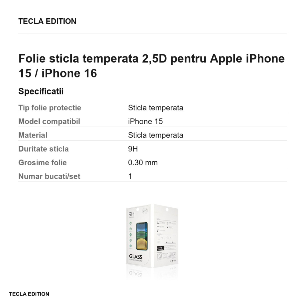 Folie sticla temperata 2,5D pentru Apple iPhone 15 / iPhone 16 [3]