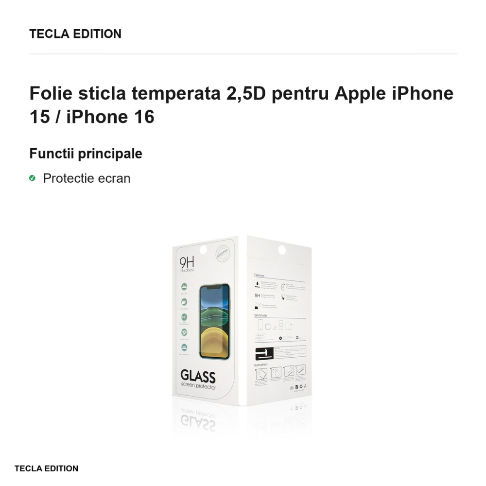 Folie sticla temperata 2,5D pentru Apple iPhone 15 / iPhone 16 [2]