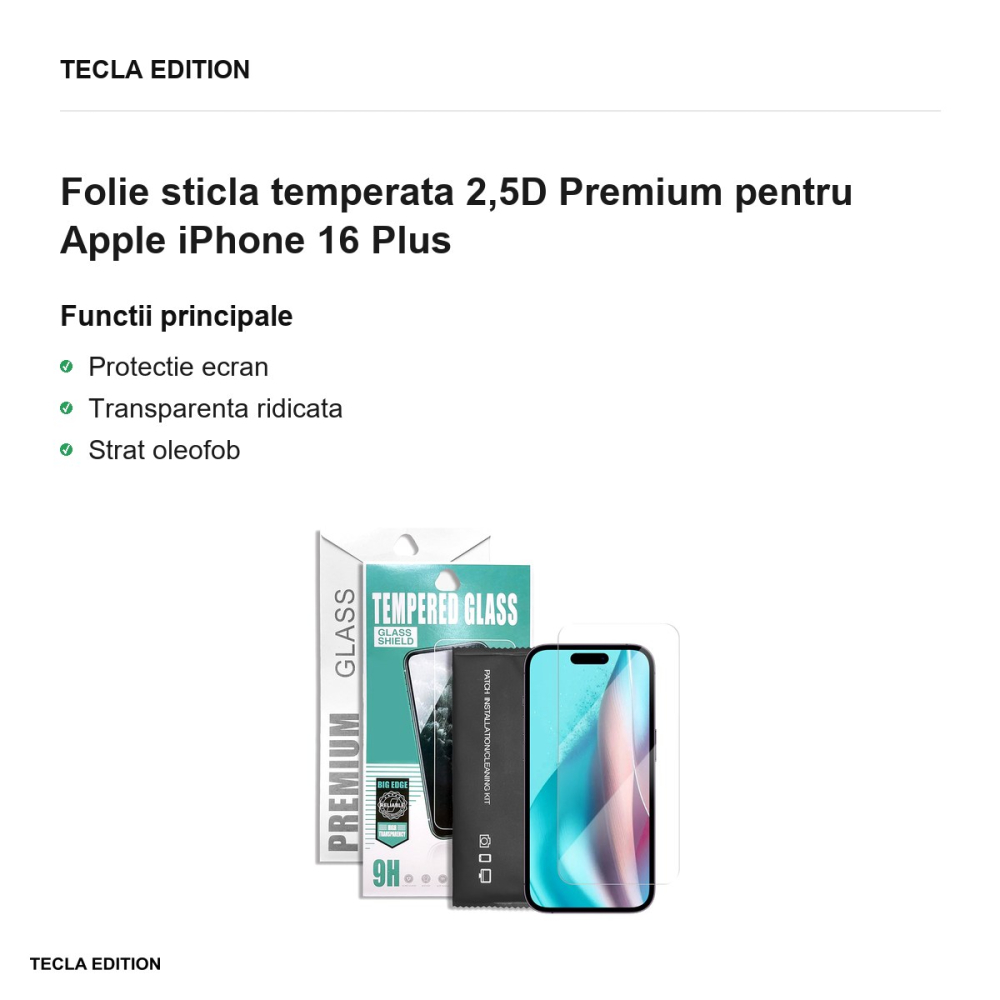 Folie sticla temperata 2,5D Premium pentru Apple iPhone 16 Plus [2]