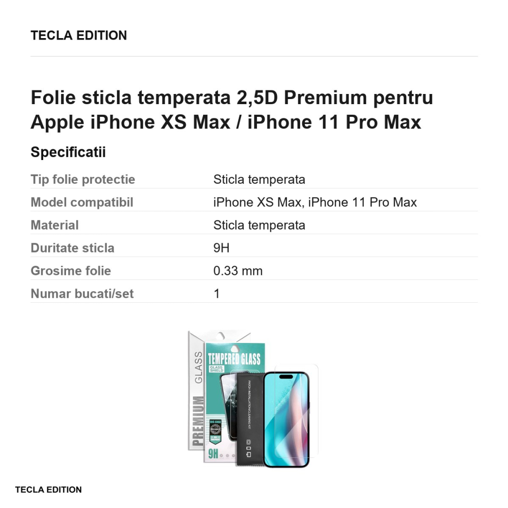 Folie sticla temperata 2,5D Premium pentru Apple iPhone XS Max / iPhone 11 Pro Max [3]