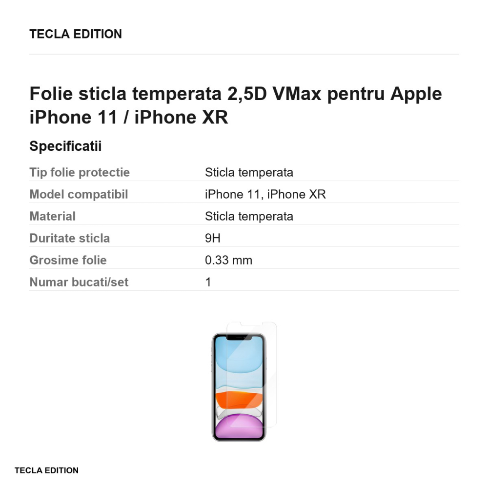 Folie sticla temperata 2,5D VMax pentru Apple iPhone 11 / iPhone XR [3]