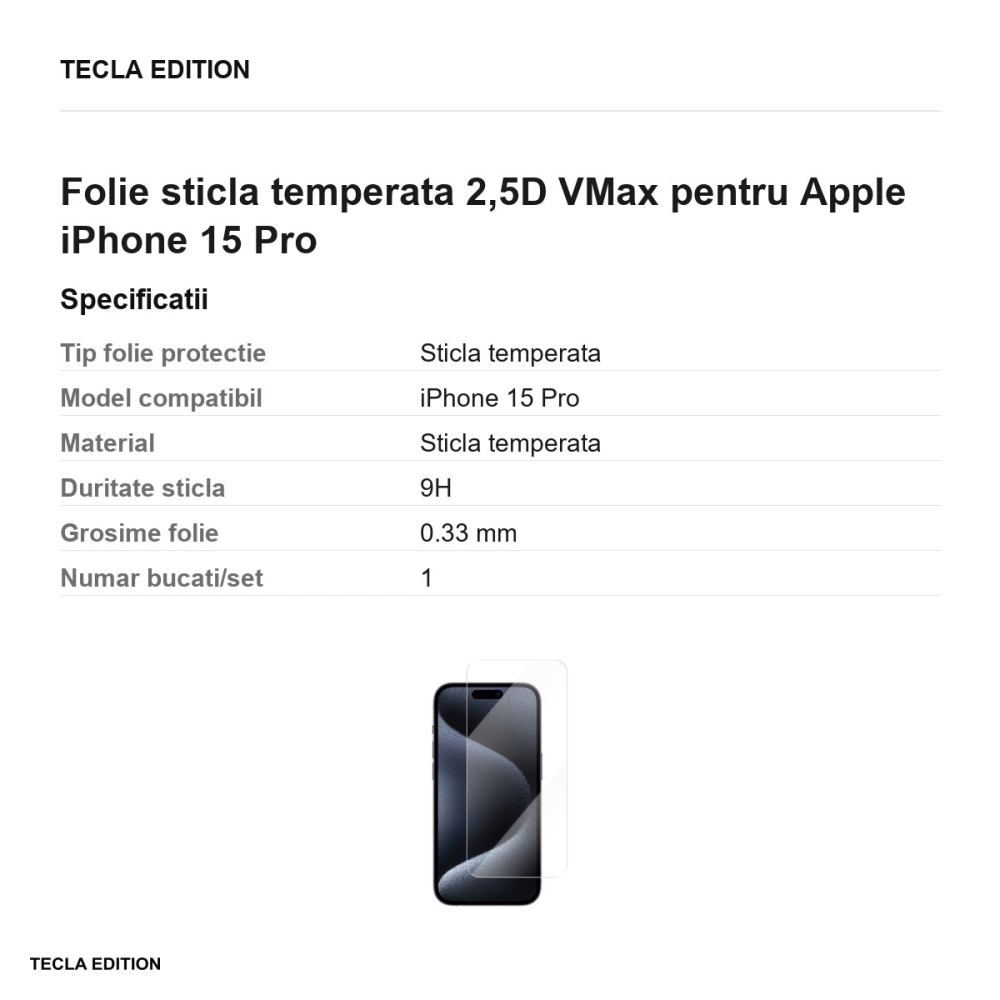 Folie sticla temperata 2,5D VMax pentru Apple iPhone 15 Pro [3]