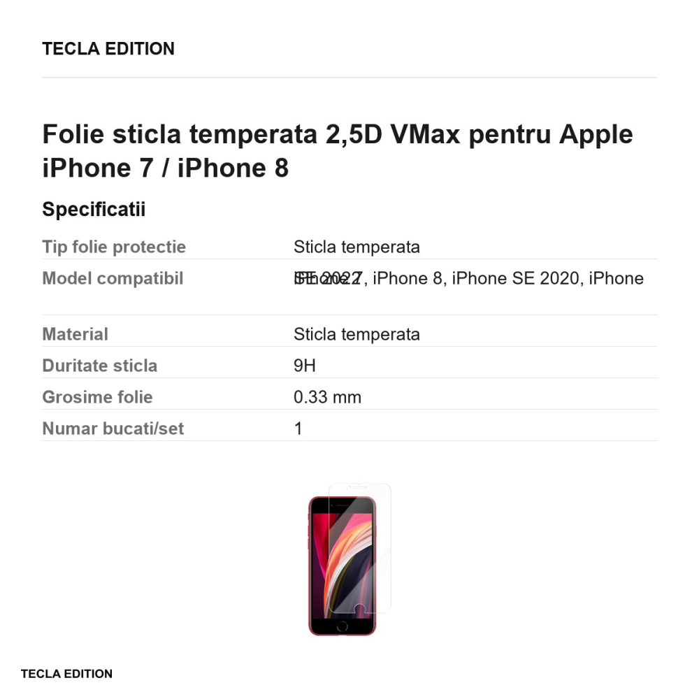 Folie sticla temperata 2,5D VMax pentru Apple iPhone 7 / iPhone 8 [3]