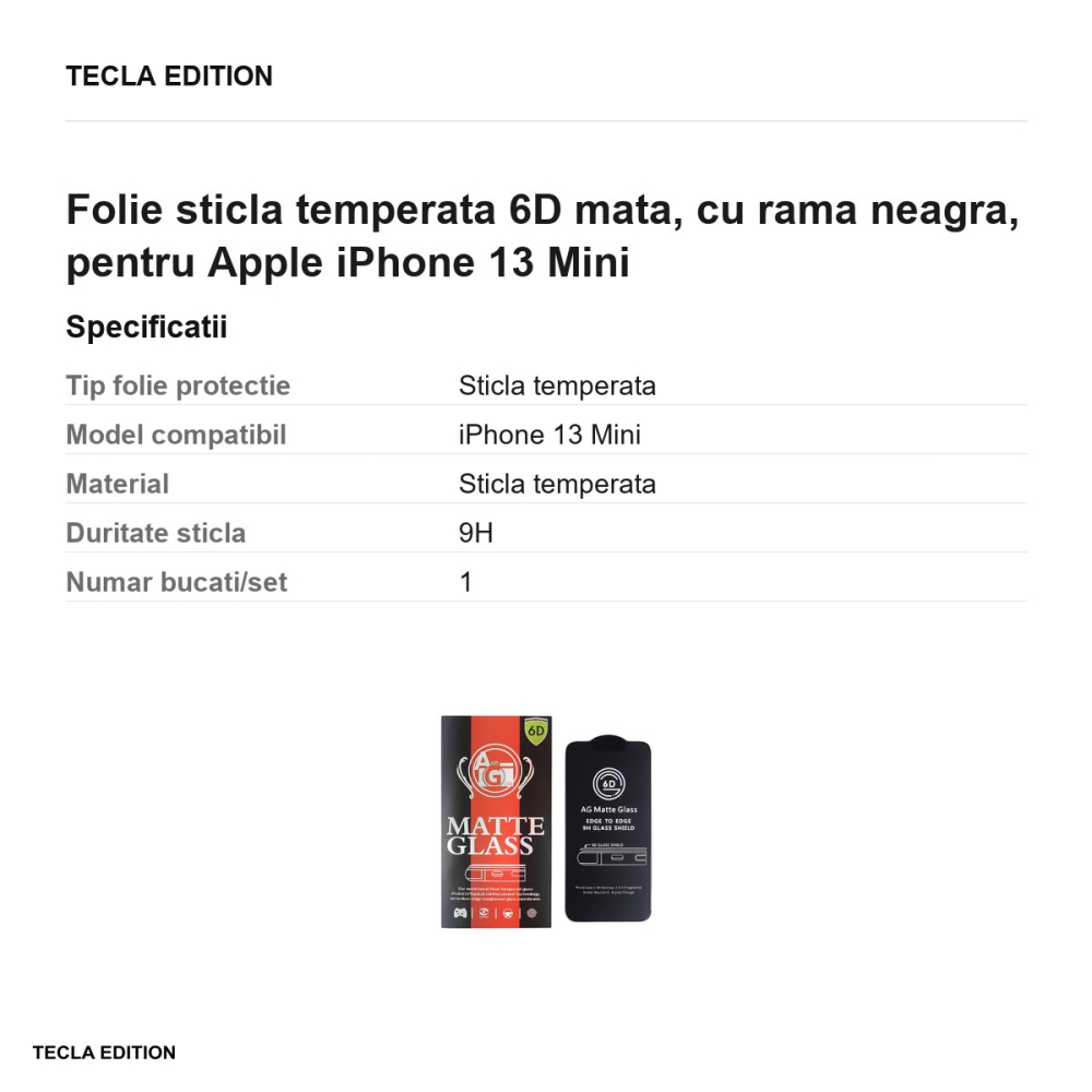 Folie sticla temperata 6D mata, cu rama neagra, pentru Apple iPhone 13 Mini [3]