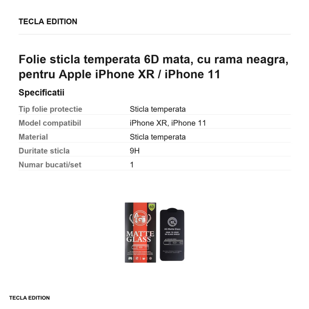 Folie sticla temperata 6D mata, cu rama neagra, pentru Apple iPhone XR / iPhone 11 [3]