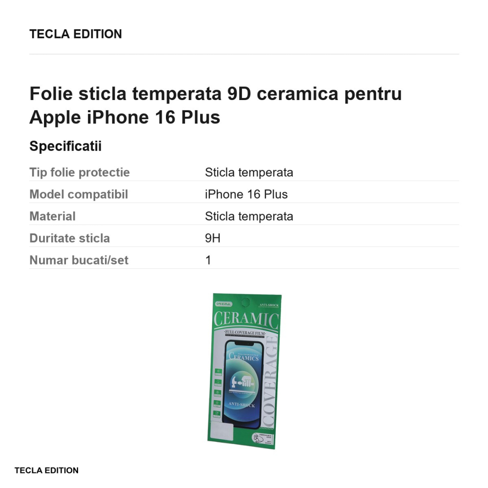 Folie sticla temperata 9D ceramica pentru Apple iPhone 16 Plus [3]