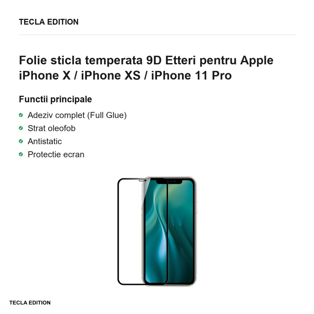 Folie sticla temperata 9D Etteri pentru Apple iPhone X / iPhone XS / iPhone 11 Pro [2]