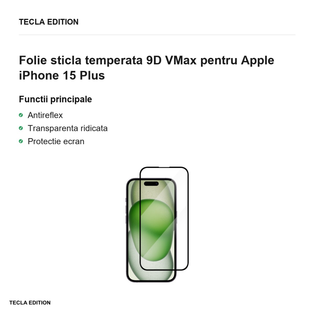Folie sticla temperata 9D VMax pentru Apple iPhone 15 Plus [2]