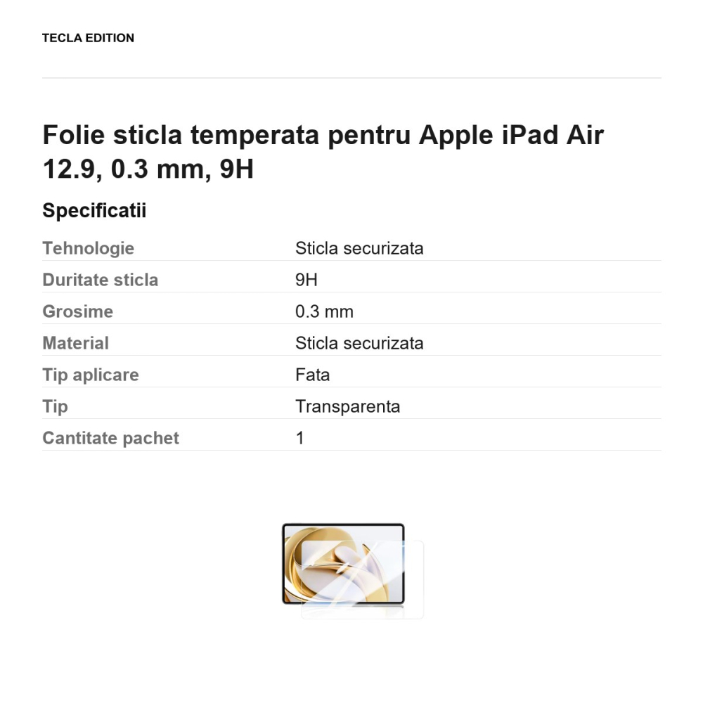 Folie sticla temperata pentru Apple iPad Air 12.9, 0.3 mm, 9H [3]