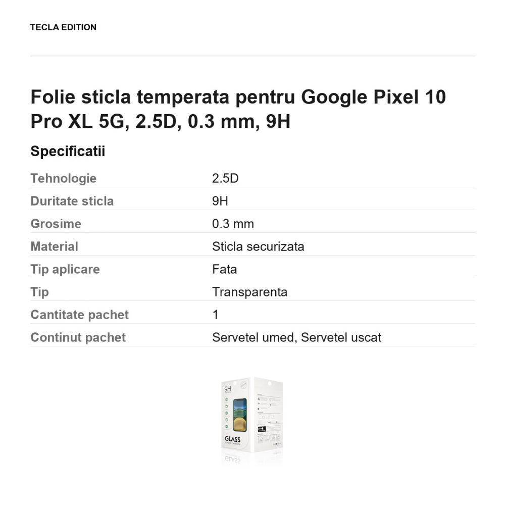 Folie sticla temperata pentru Google Pixel 10 Pro XL 5G, 2.5D, 0.3 mm, 9H [3]