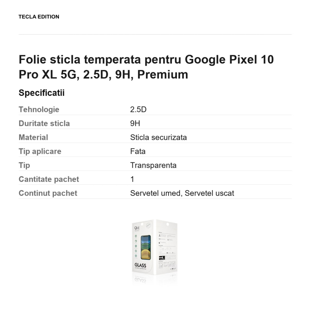 Folie sticla temperata pentru Google Pixel 10 Pro XL 5G, 2.5D, 9H, Premium [3]