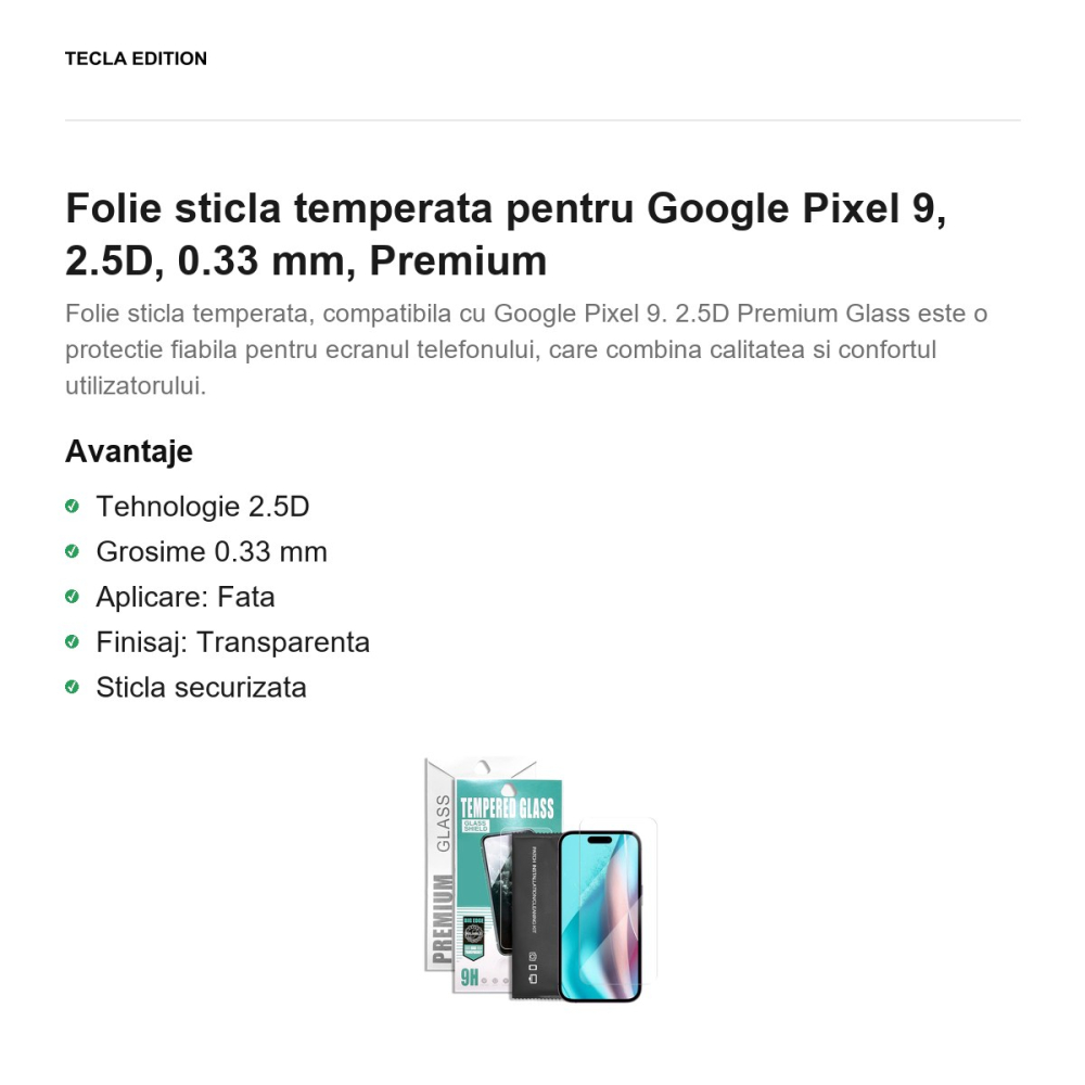 Folie sticla temperata pentru Google Pixel 9, 2.5D, 0.33 mm, Premium [2]