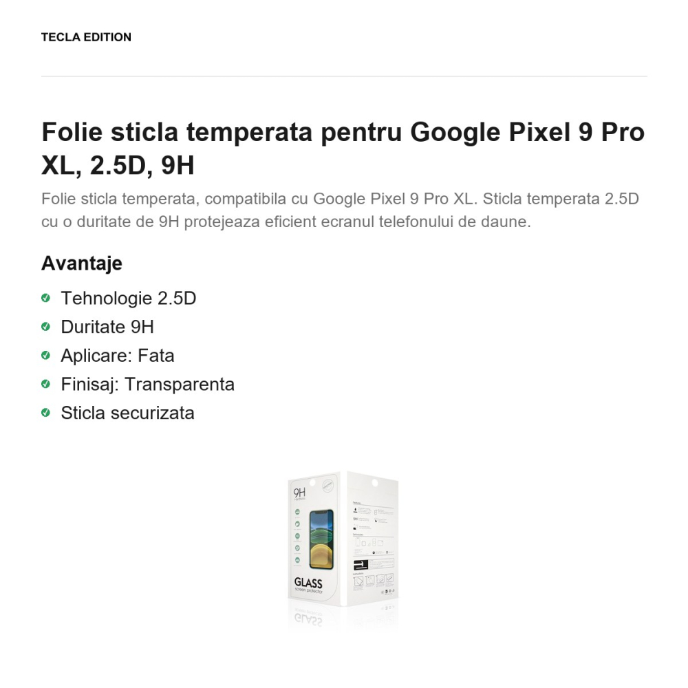 Folie sticla temperata pentru Google Pixel 9 Pro XL, 2.5D, 9H [2]