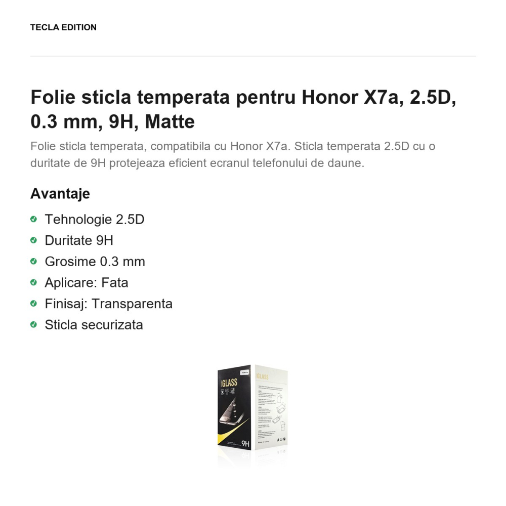 Folie sticla temperata pentru Honor X7a, 2.5D, 0.3 mm, 9H, Matte [2]