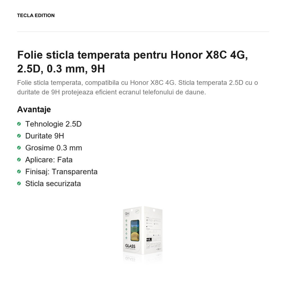 Folie sticla temperata pentru Honor X8C 4G, 2.5D, 0.3 mm, 9H [2]