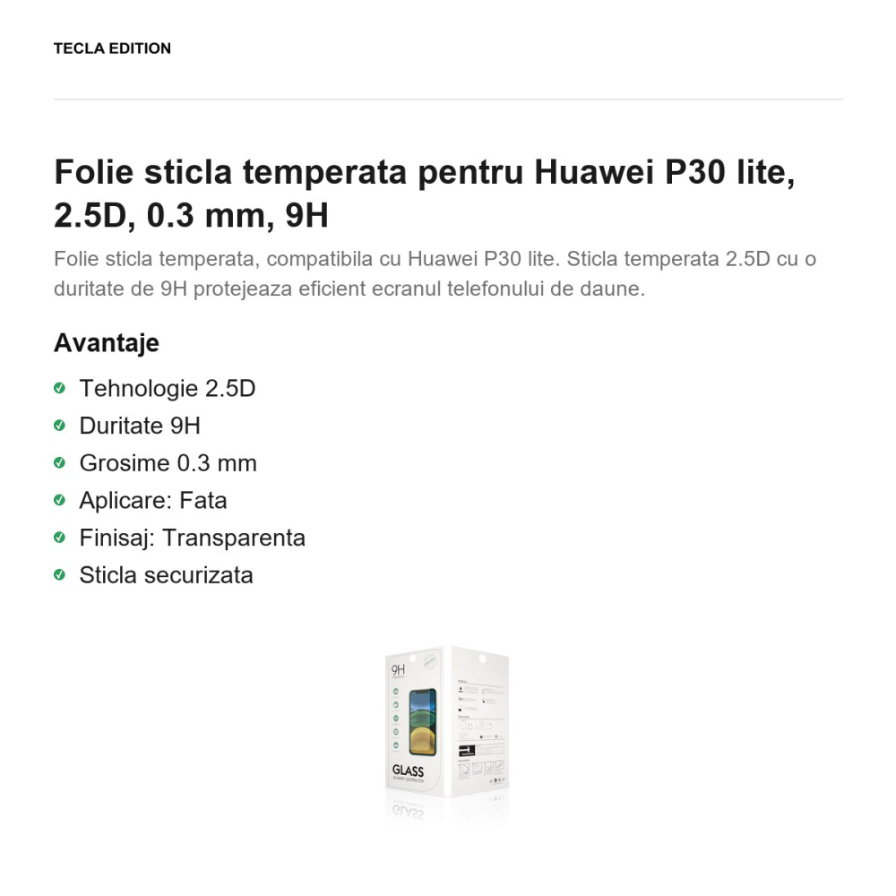 Folie sticla temperata pentru Huawei P30 lite, 2.5D, 0.3 mm, 9H [2]