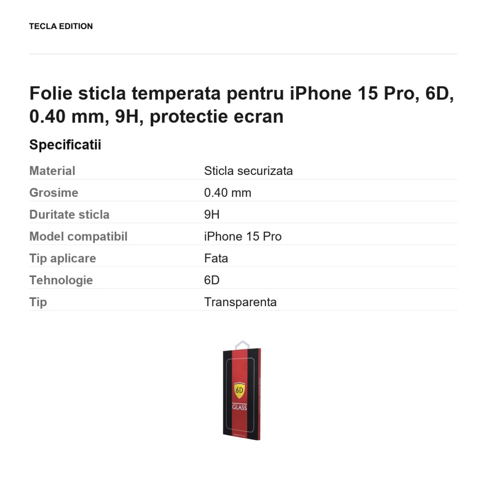Folie sticla temperata pentru iPhone 15 Pro, 6D, 0.40 mm, 9H, protectie ecran [3]
