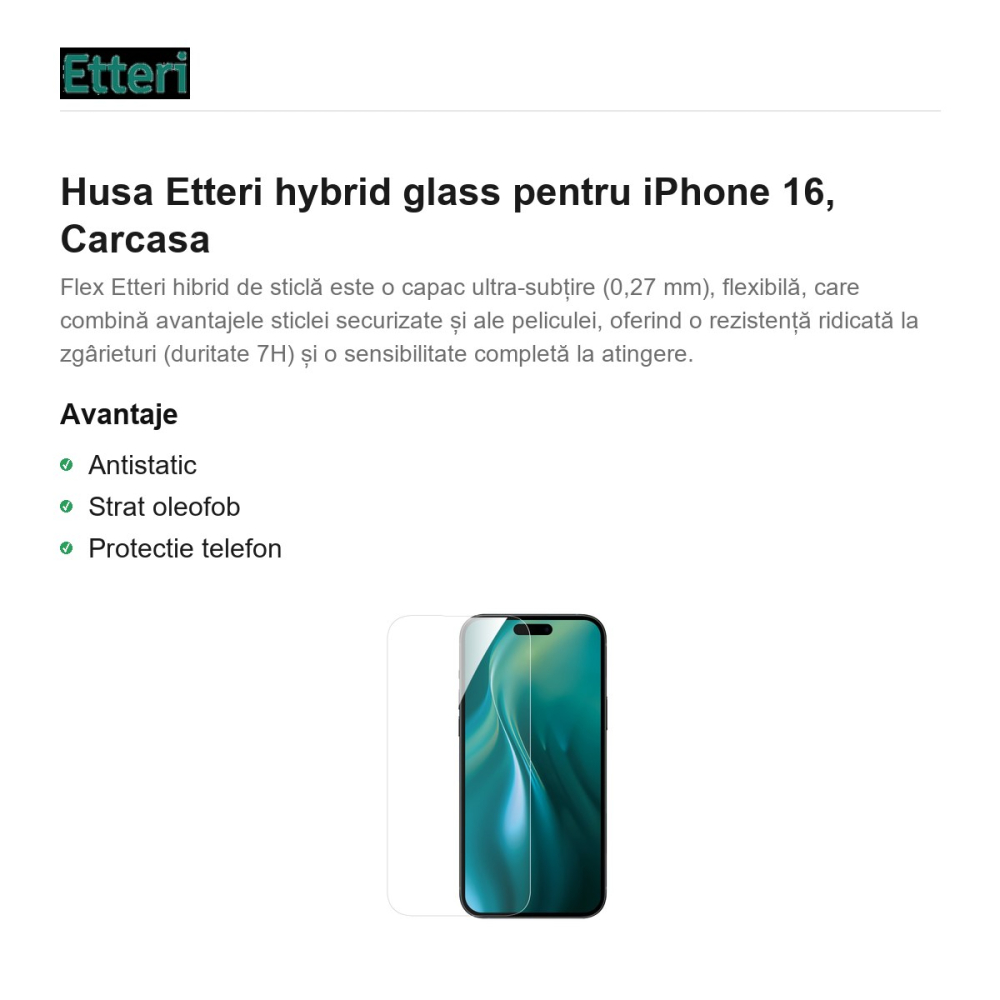 Folie sticla temperata pentru iPhone 16, 0.27 mm, 7H, Etteri [2]