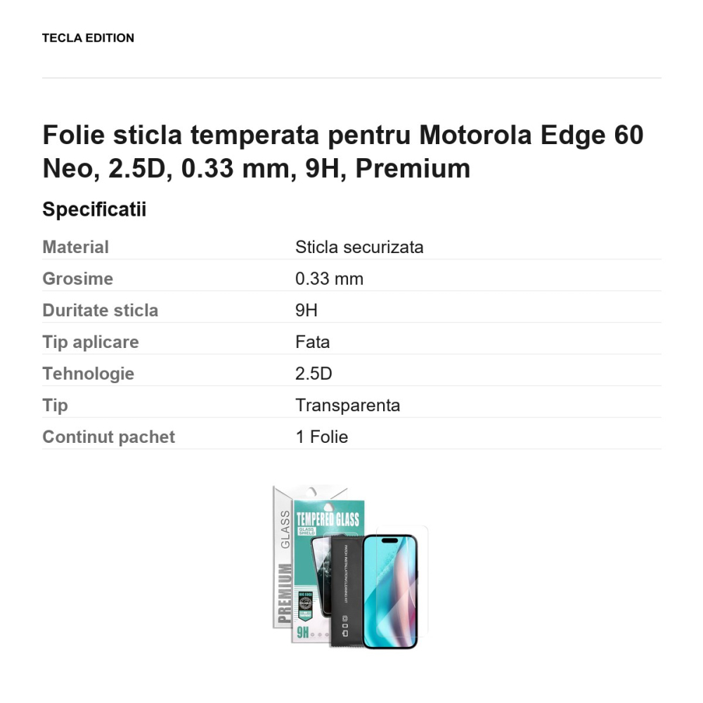 Folie sticla temperata pentru Motorola Edge 60 Neo, 2.5D, 0.33 mm, 9H, Premium [3]