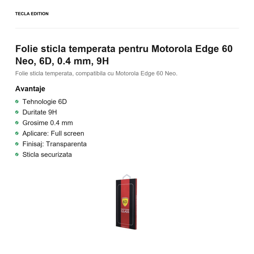 Folie sticla temperata pentru Motorola Edge 60 Neo, 6D, 0.4 mm, 9H [2]