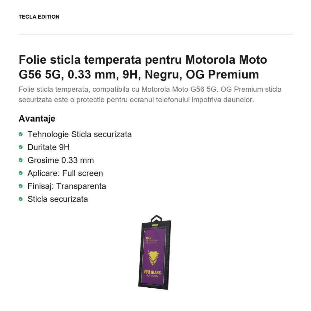 Folie sticla temperata pentru Motorola Moto G56 5G, 0.33 mm, 9H, Negru, OG Premium [2]