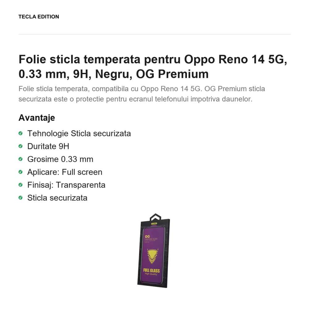 Folie sticla temperata pentru Oppo Reno 14 5G, 0.33 mm, 9H, Negru, OG Premium [2]