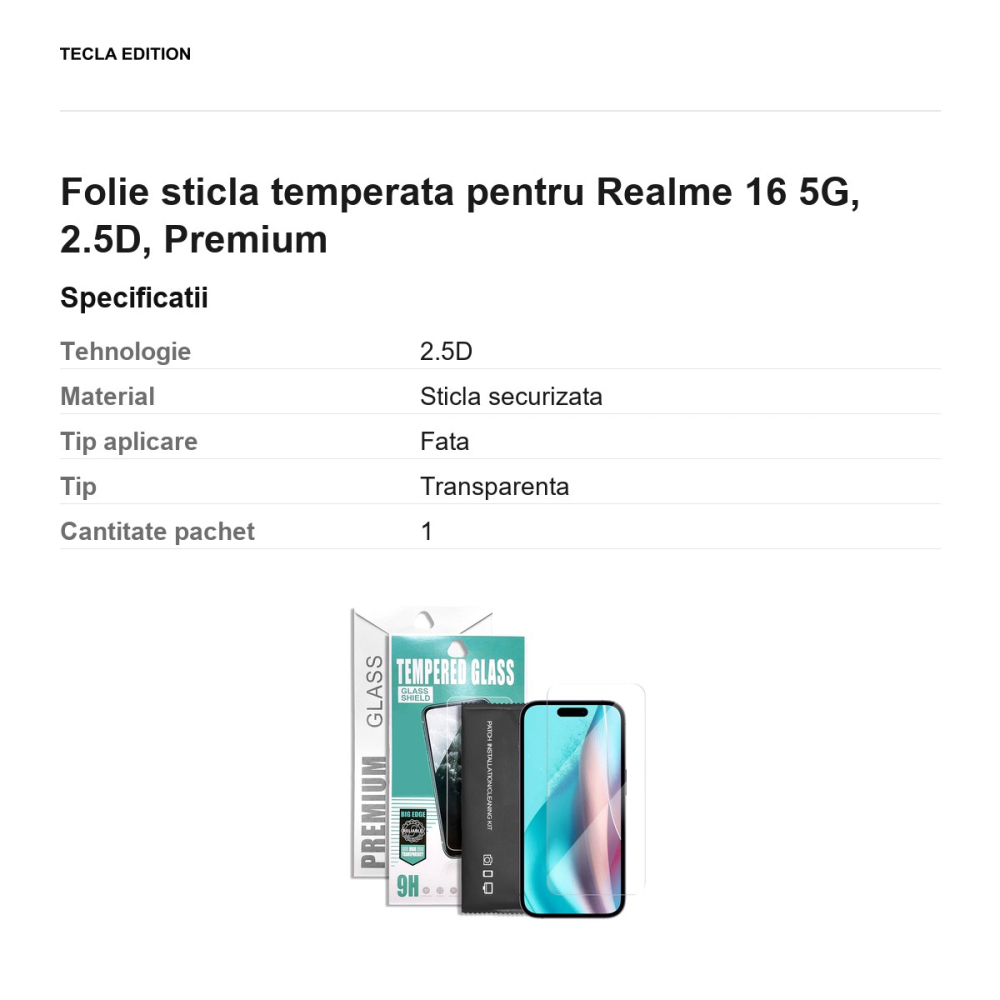 Folie sticla temperata pentru Realme 16 5G, 2.5D, Premium [3]