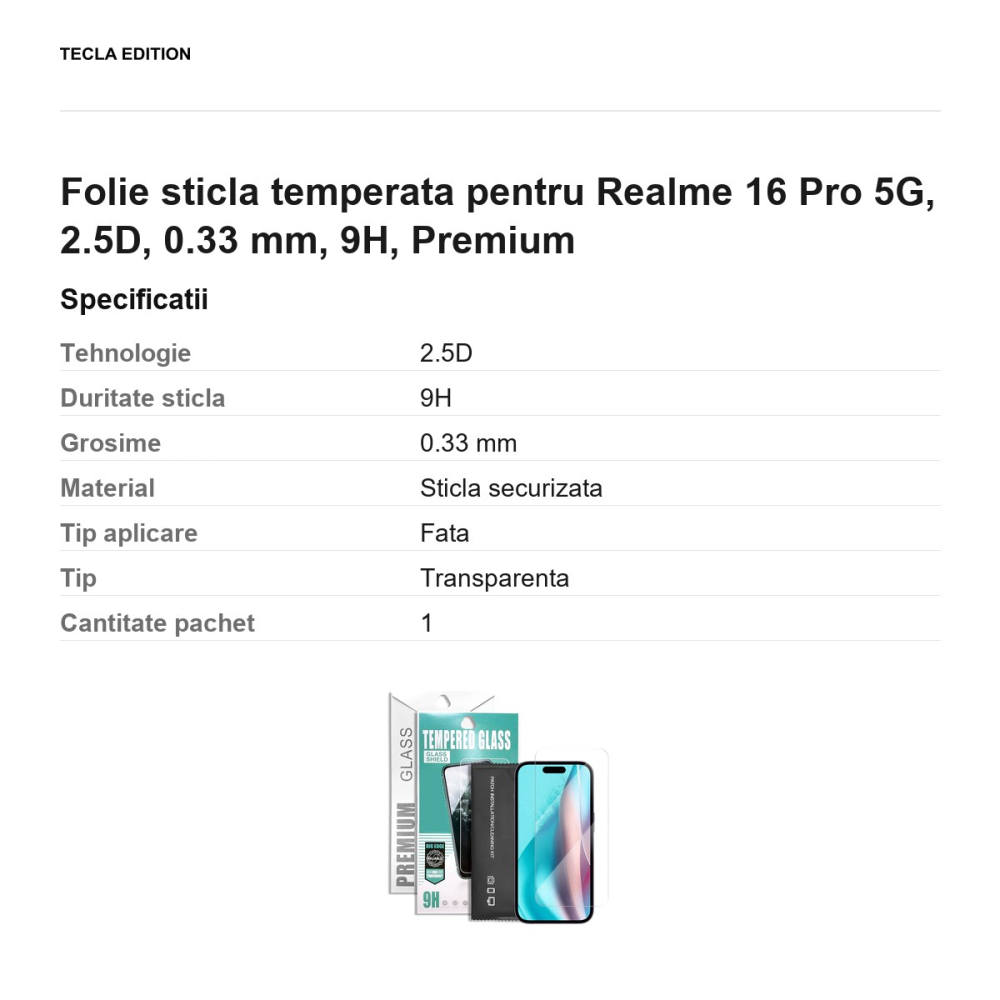 Folie sticla temperata pentru Realme 16 Pro 5G, 2.5D, 0.33 mm, 9H, Premium [3]