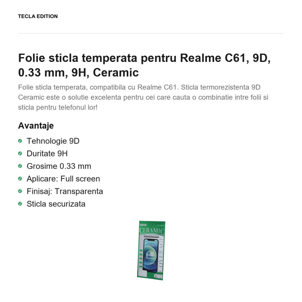 Folie sticla temperata pentru Realme C61, 9D, 0.33 mm, 9H, Ceramic [2]