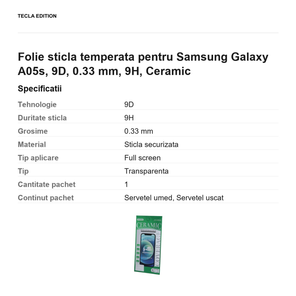 Folie sticla temperata pentru Samsung Galaxy A05s, 9D, 0.33 mm, 9H, Ceramic [3]