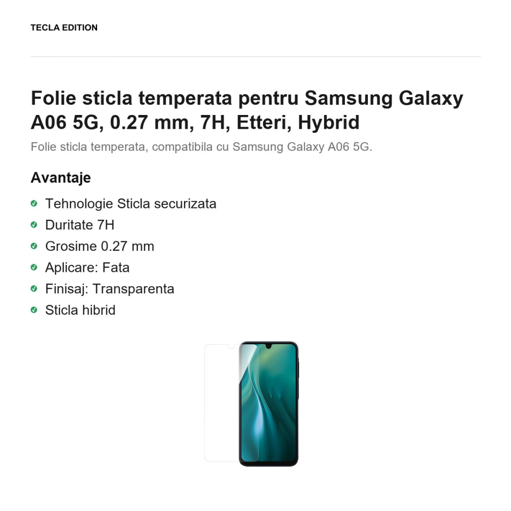 Folie sticla temperata pentru Samsung Galaxy A06 5G, 0.27 mm, 7H, Etteri, Hybrid [2]