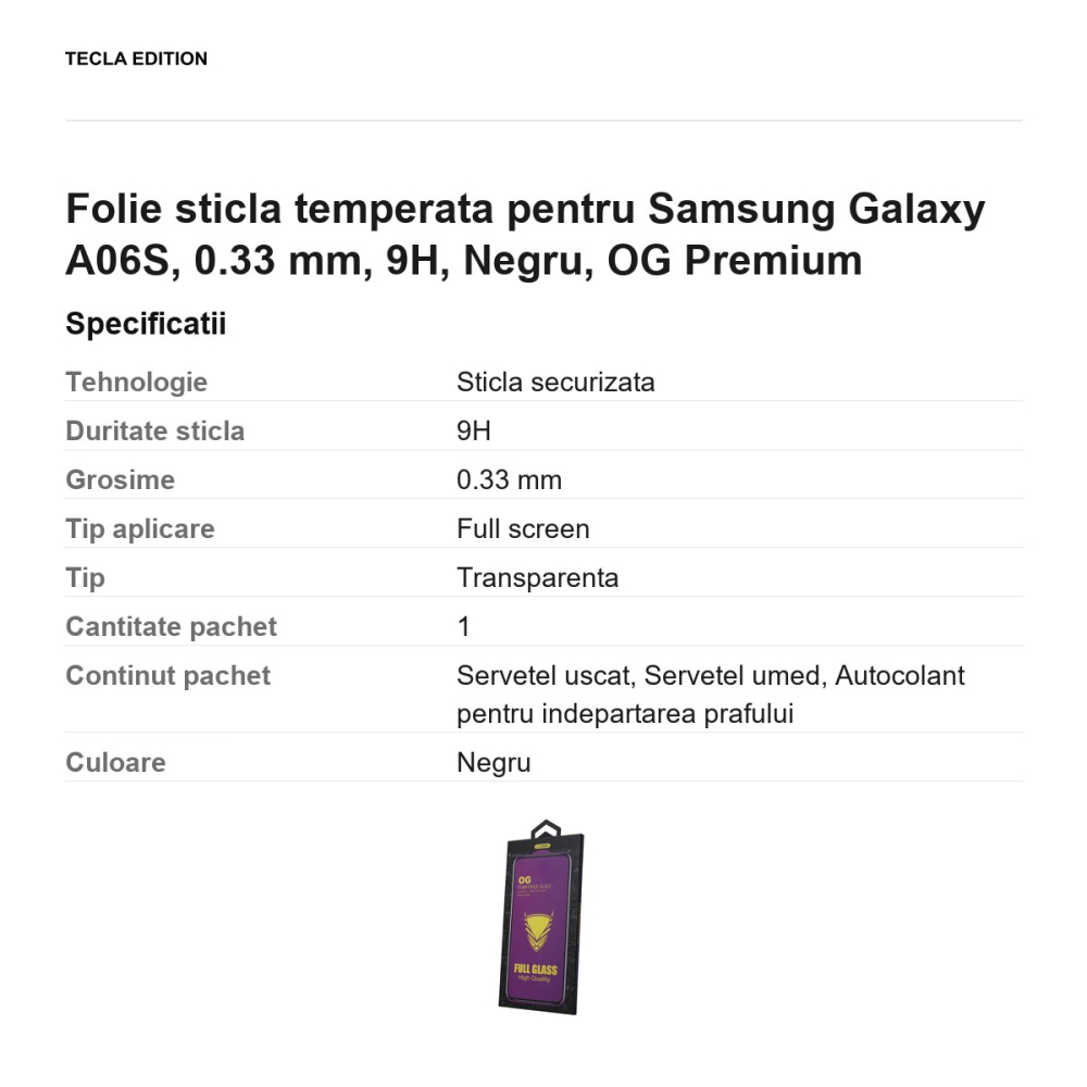 Folie sticla temperata pentru Samsung Galaxy A06S, 0.33 mm, 9H, Negru, OG Premium [3]