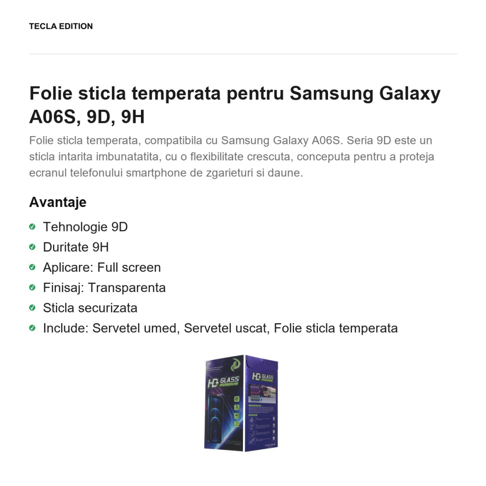 Folie sticla temperata pentru Samsung Galaxy A06S, 9D, 9H [2]