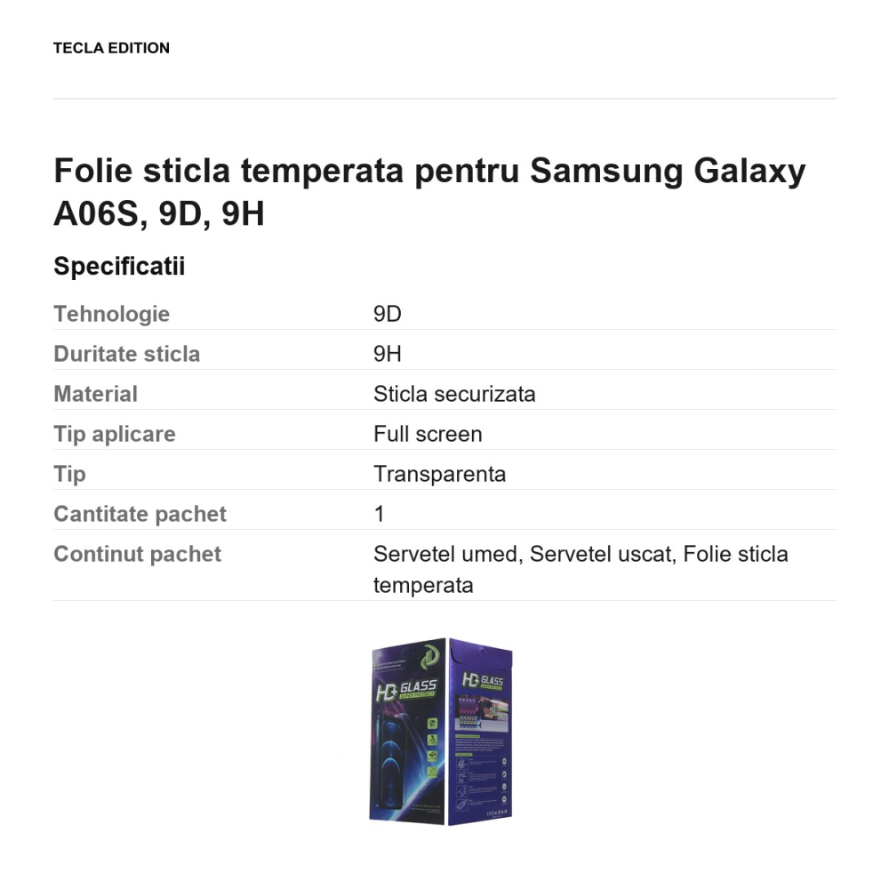 Folie sticla temperata pentru Samsung Galaxy A06S, 9D, 9H [3]