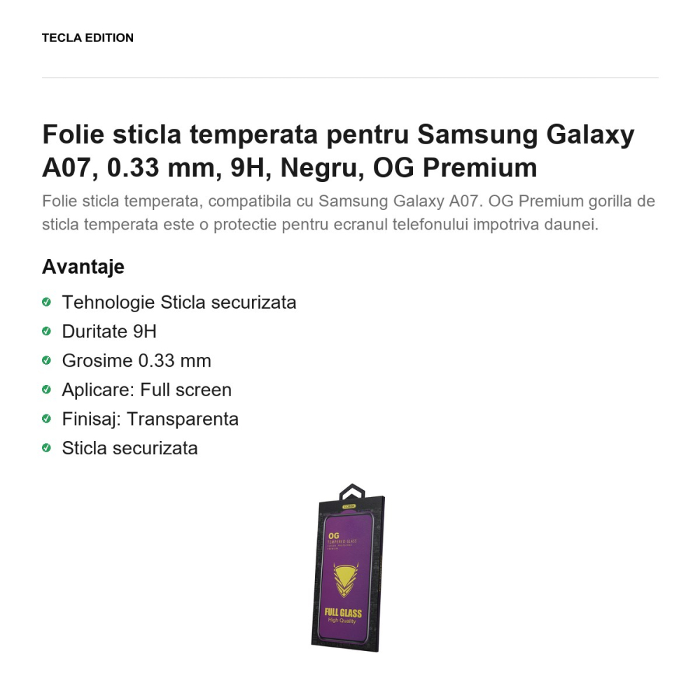 Folie sticla temperata pentru Samsung Galaxy A07 4G, 0.33 mm, 9H, Negru, OG Premium [2]