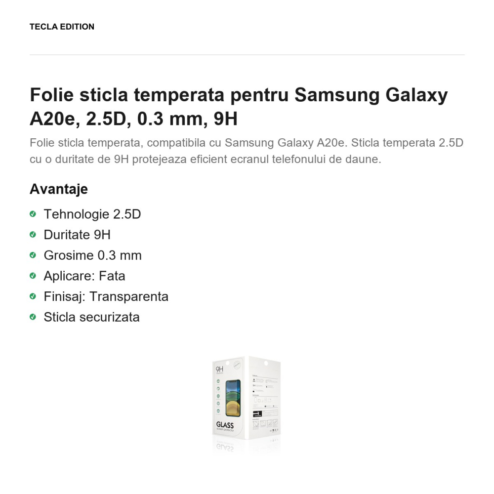 Folie sticla temperata pentru Samsung Galaxy A20e, 2.5D, 0.3 mm, 9H [2]
