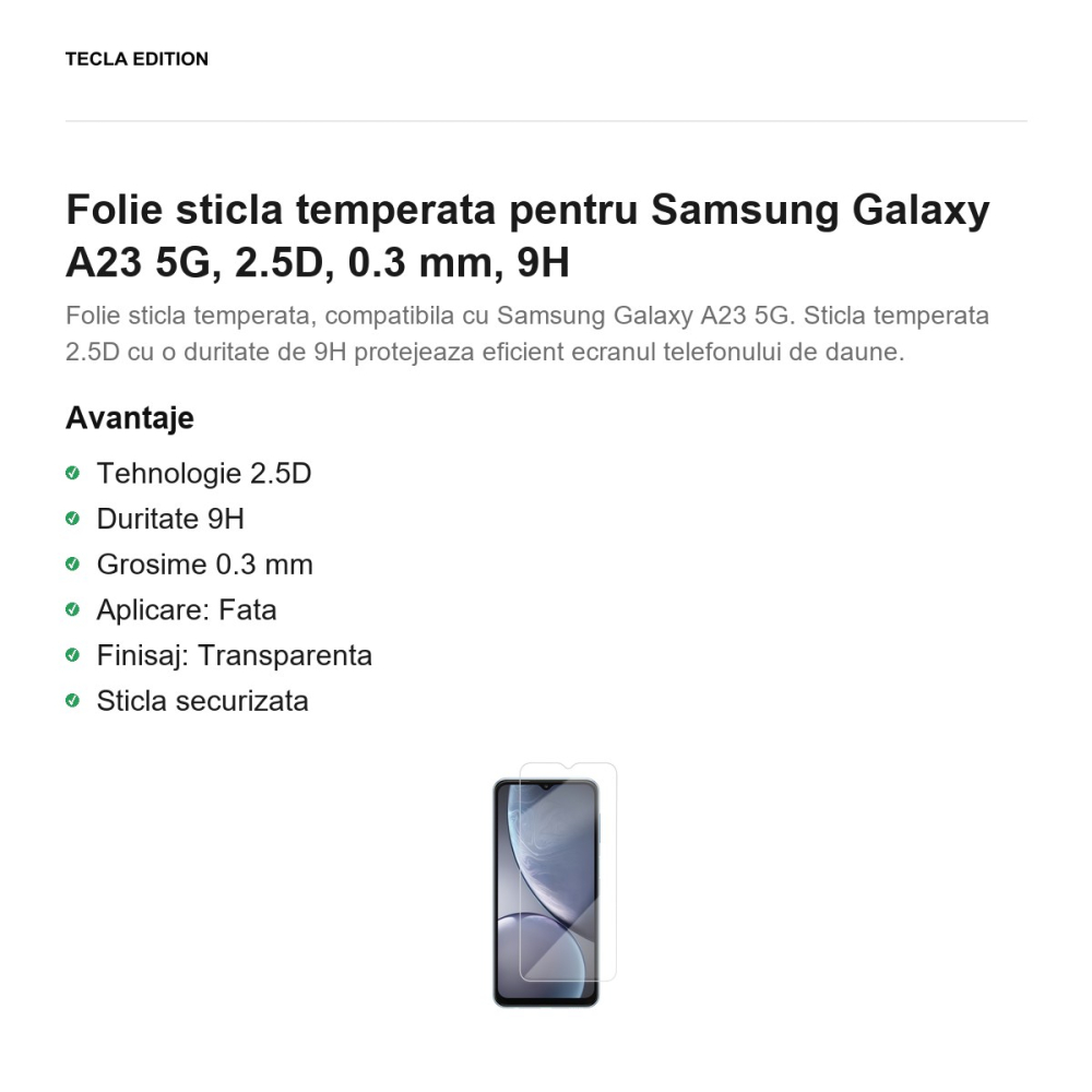 Folie sticla temperata pentru Samsung Galaxy A23 5G, 2.5D, 0.3 mm, 9H [2]