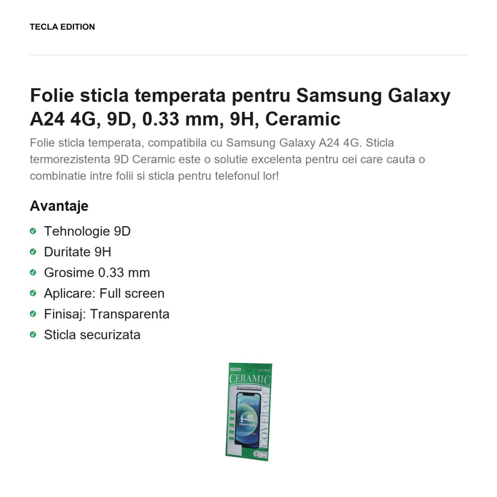 Folie sticla temperata pentru Samsung Galaxy A24 4G, 9D, 0.33 mm, 9H, Ceramic [2]