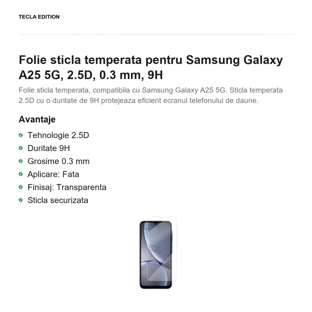 Folie sticla temperata pentru Samsung Galaxy A25 5G, 2.5D, 0.3 mm, 9H [2]