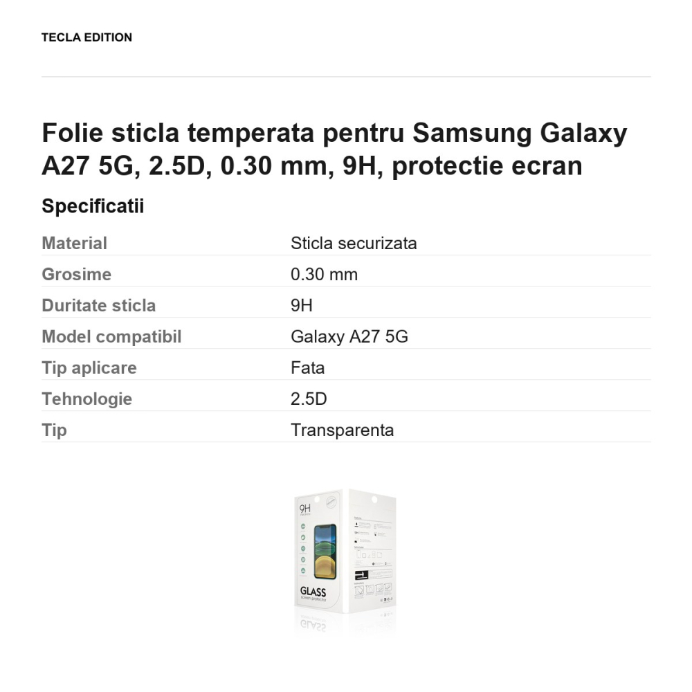 Folie sticla temperata pentru Samsung Galaxy A27 5G, 2.5D, 0.30 mm, 9H, protectie ecran [3]