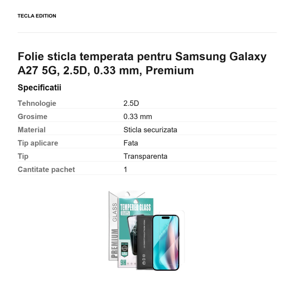 Folie sticla temperata pentru Samsung Galaxy A27 5G, 2.5D, 0.33 mm, Premium [3]