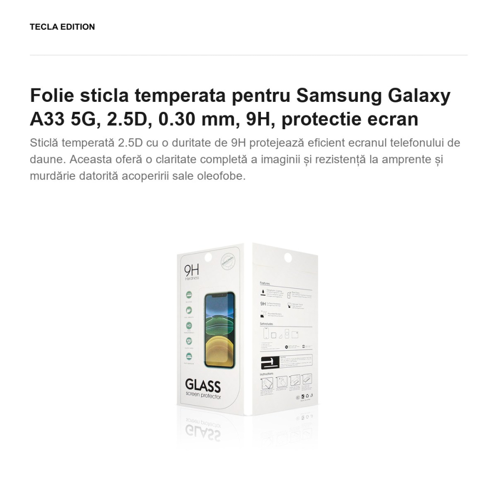 Folie sticla temperata pentru Samsung Galaxy A33 5G, 2.5D, 0.30 mm, 9H, protectie ecran [2]